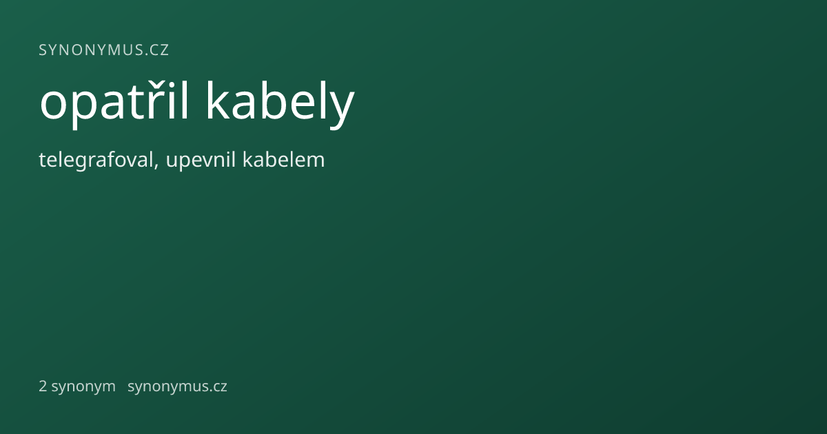 Náhled odkazu: opatřil kabely