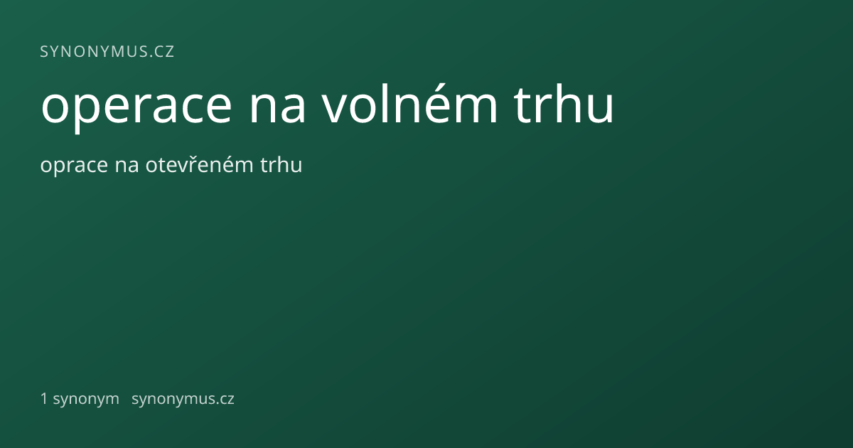 Náhled odkazu: operace na volném trhu