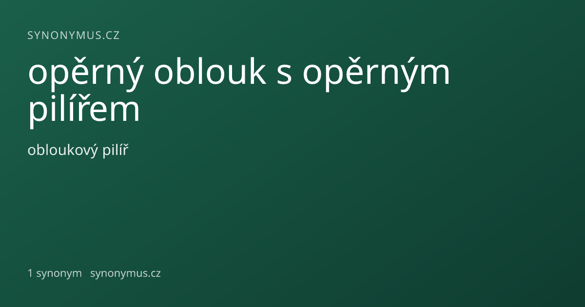 Náhled odkazu: opěrný oblouk s opěrným pilířem