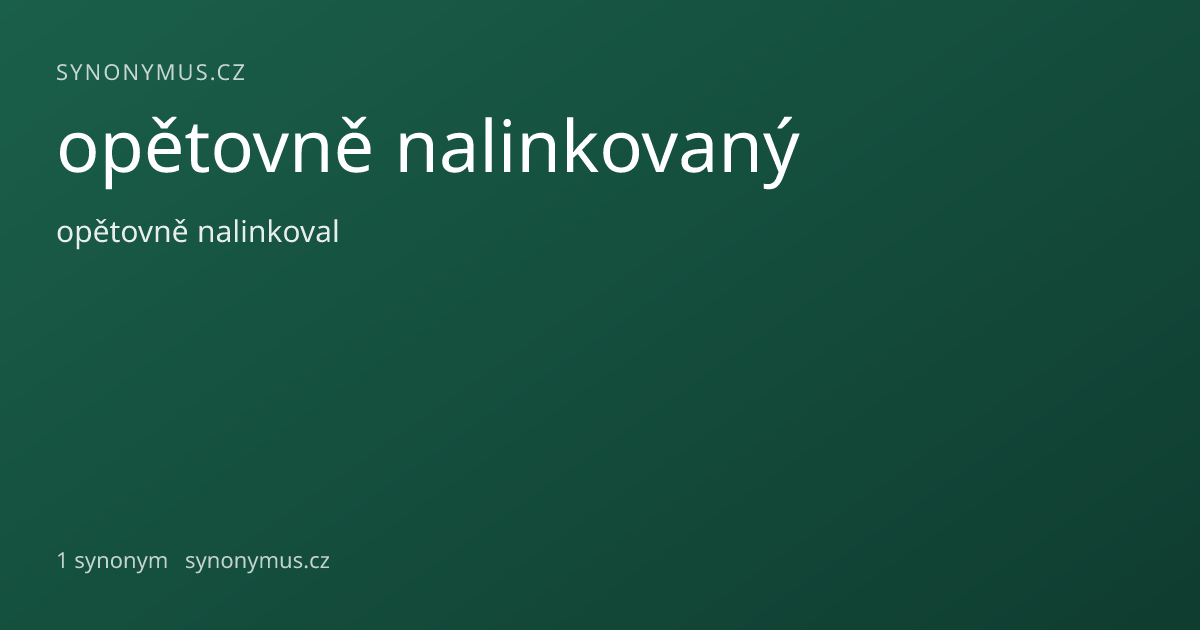 Náhled odkazu: opětovně nalinkovaný