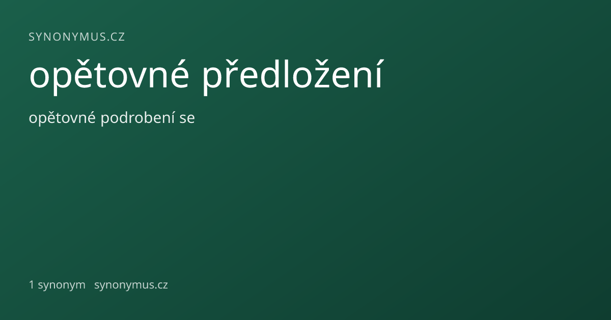 Náhled odkazu: opětovné předložení