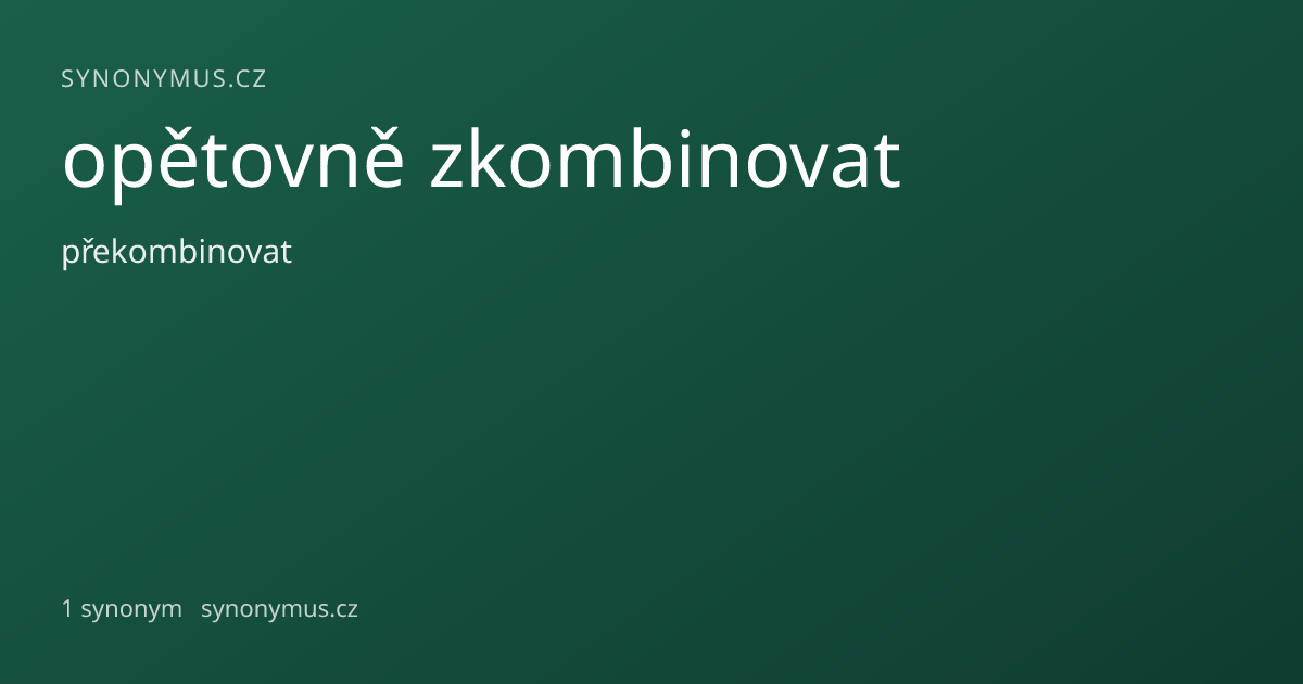 Náhled odkazu: opětovně zkombinovat