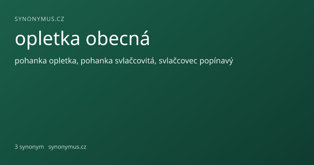 Náhled odkazu: opletka obecná