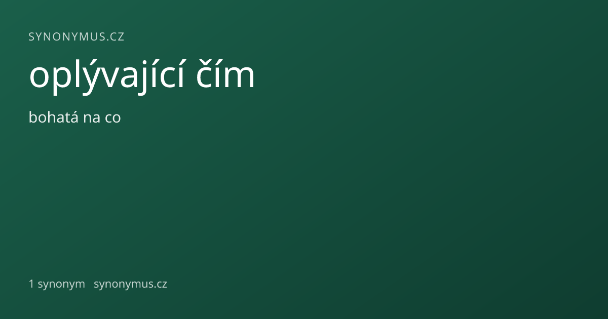 Náhled odkazu: oplývající čím