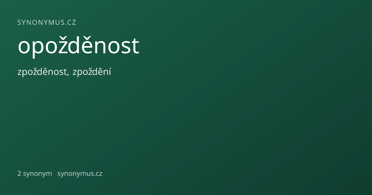 Náhled odkazu: opožděnost