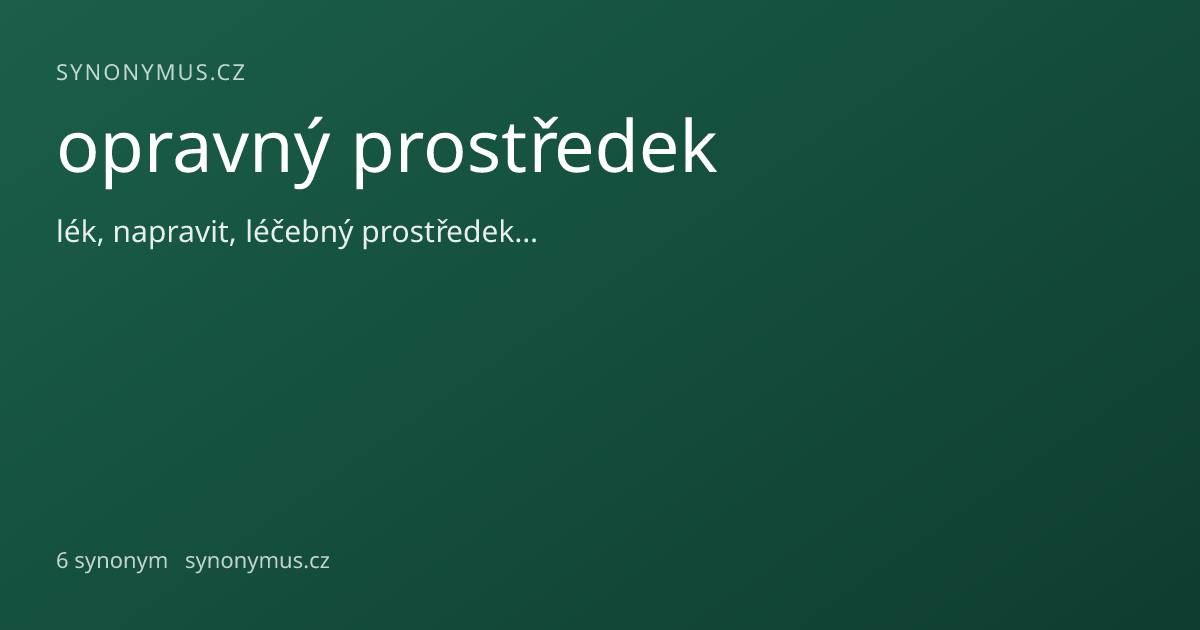 Náhled odkazu: opravný prostředek