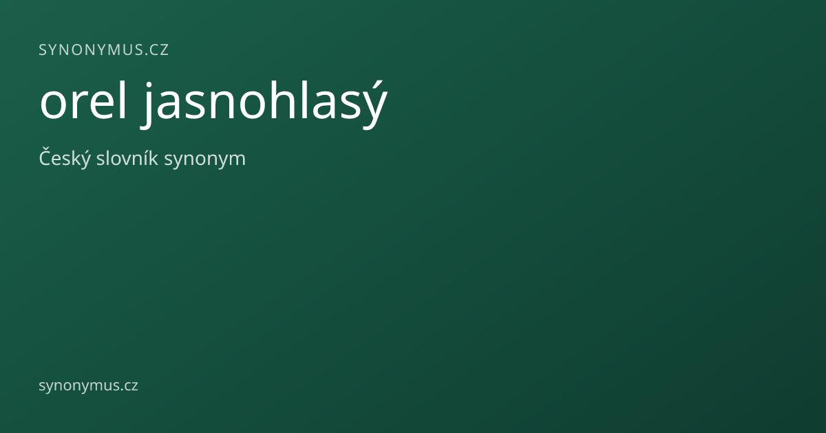 Náhled odkazu: orel jasnohlasý