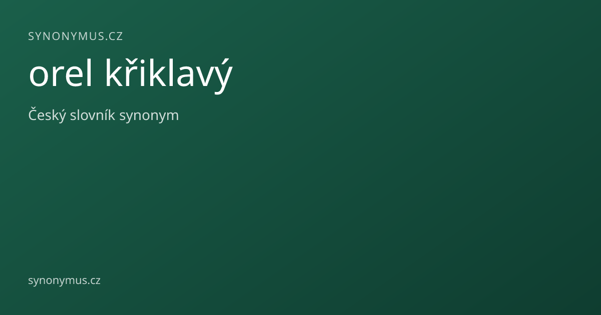 Náhled odkazu: orel křiklavý