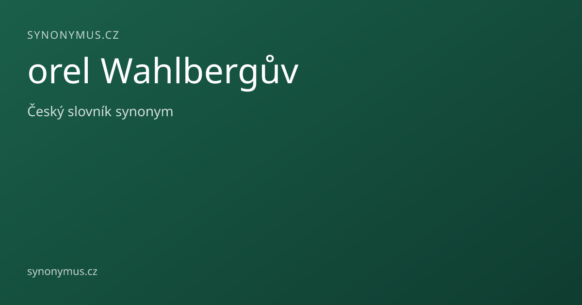 Náhled odkazu: orel Wahlbergův