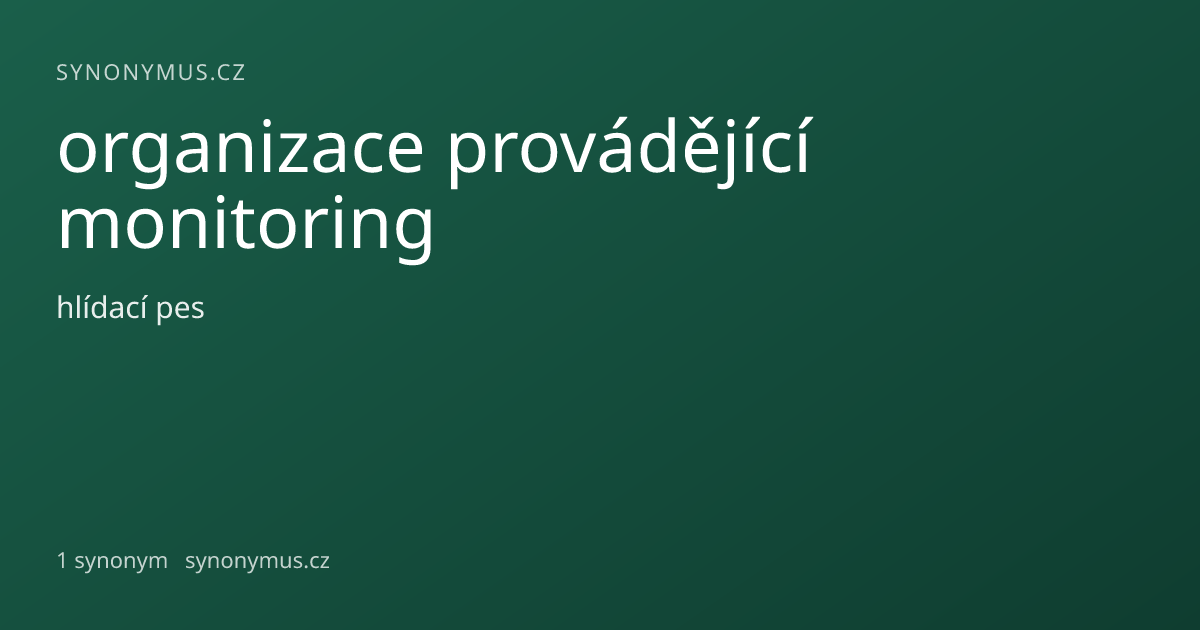 Náhled odkazu: organizace provádějící monitoring