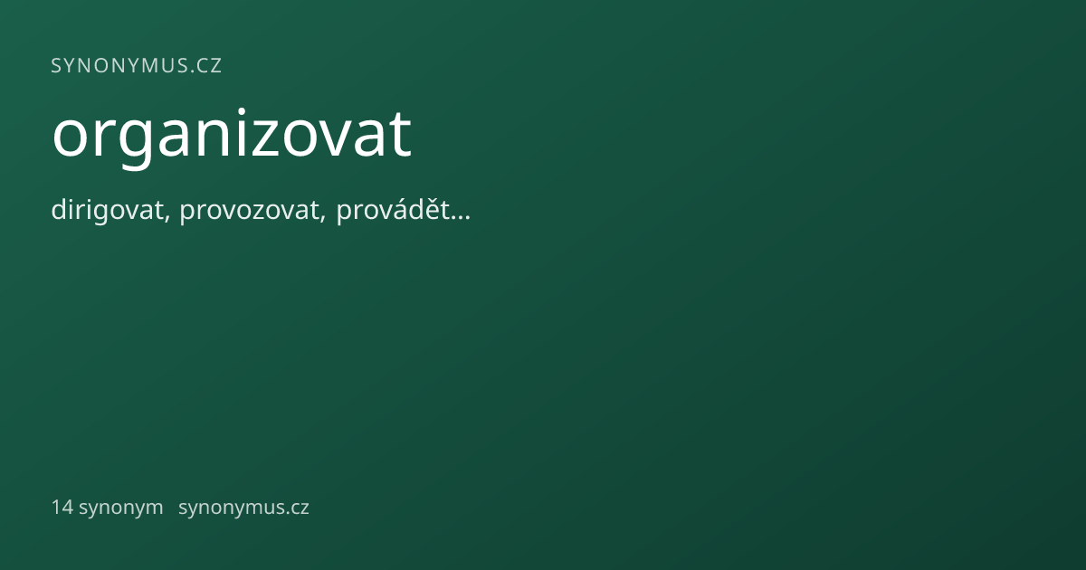 Náhled odkazu: organizovat