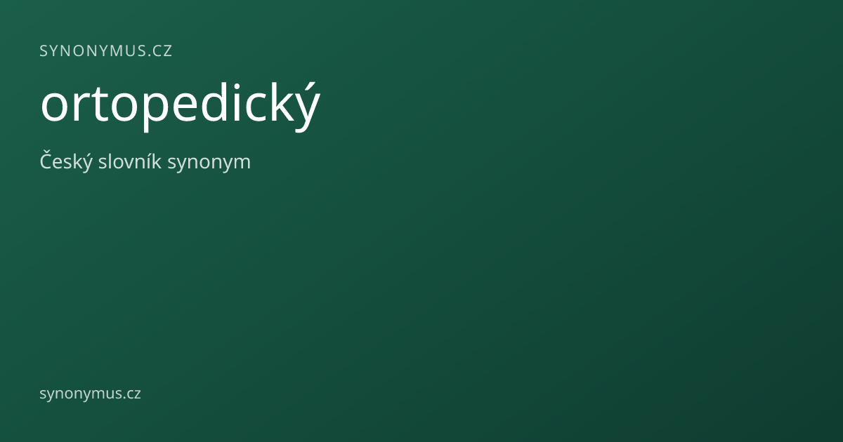 Náhled odkazu: ortopedický