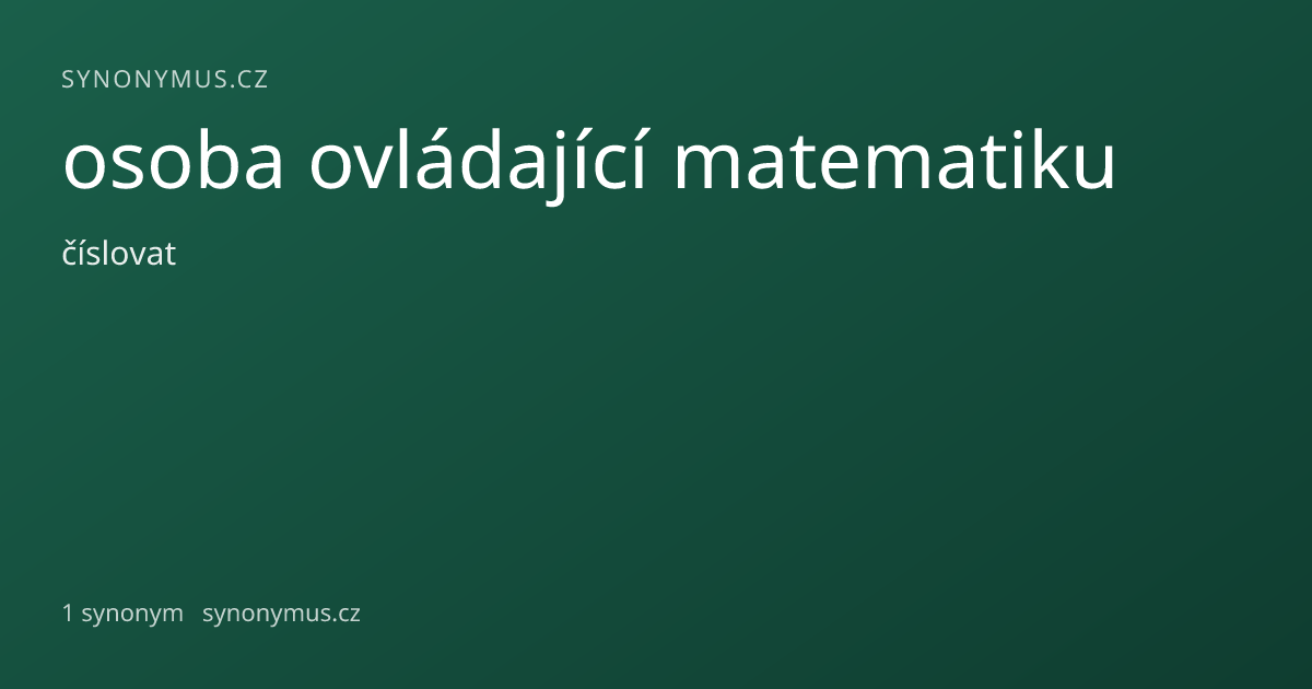 Náhled odkazu: osoba ovládající matematiku