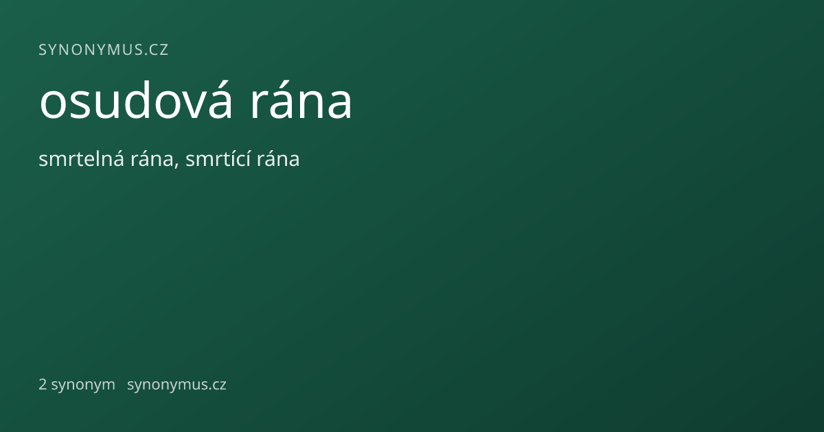 Náhled odkazu: osudová rána