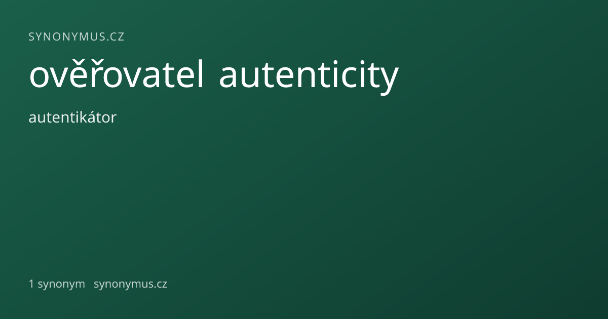 Náhled odkazu: ověřovatel autenticity