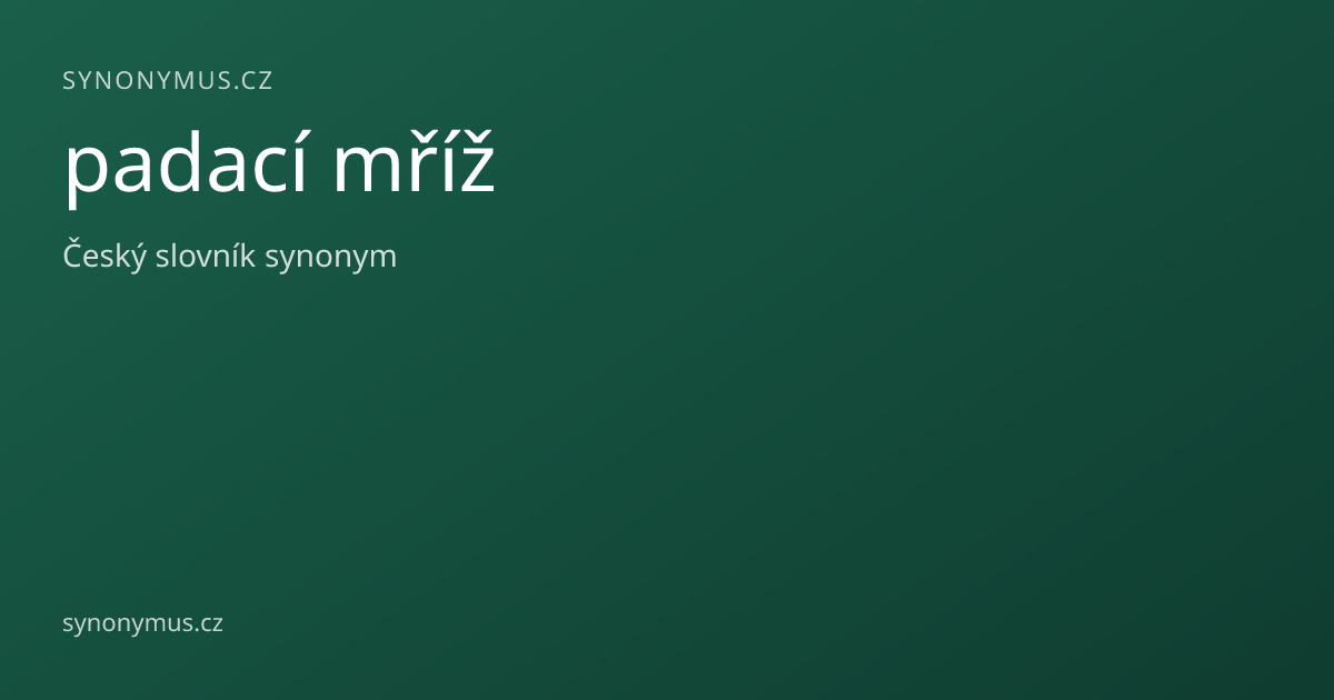 Náhled odkazu: padací mříž