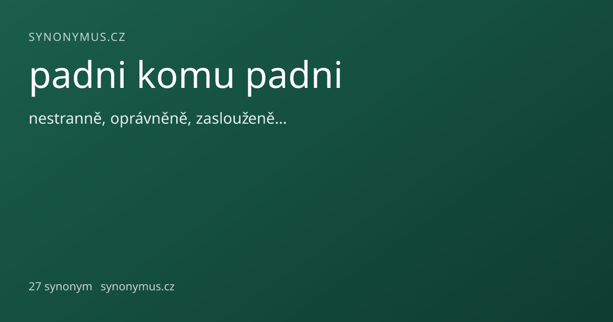 Náhled odkazu: padni komu padni