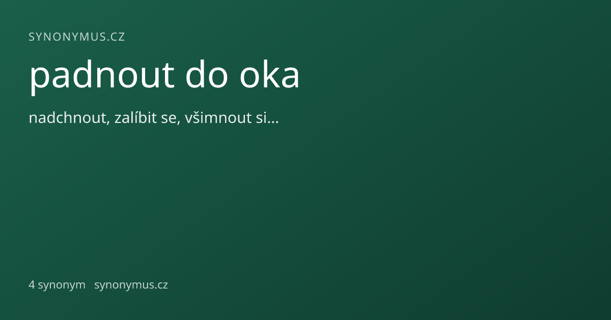 Náhled odkazu: padnout do oka
