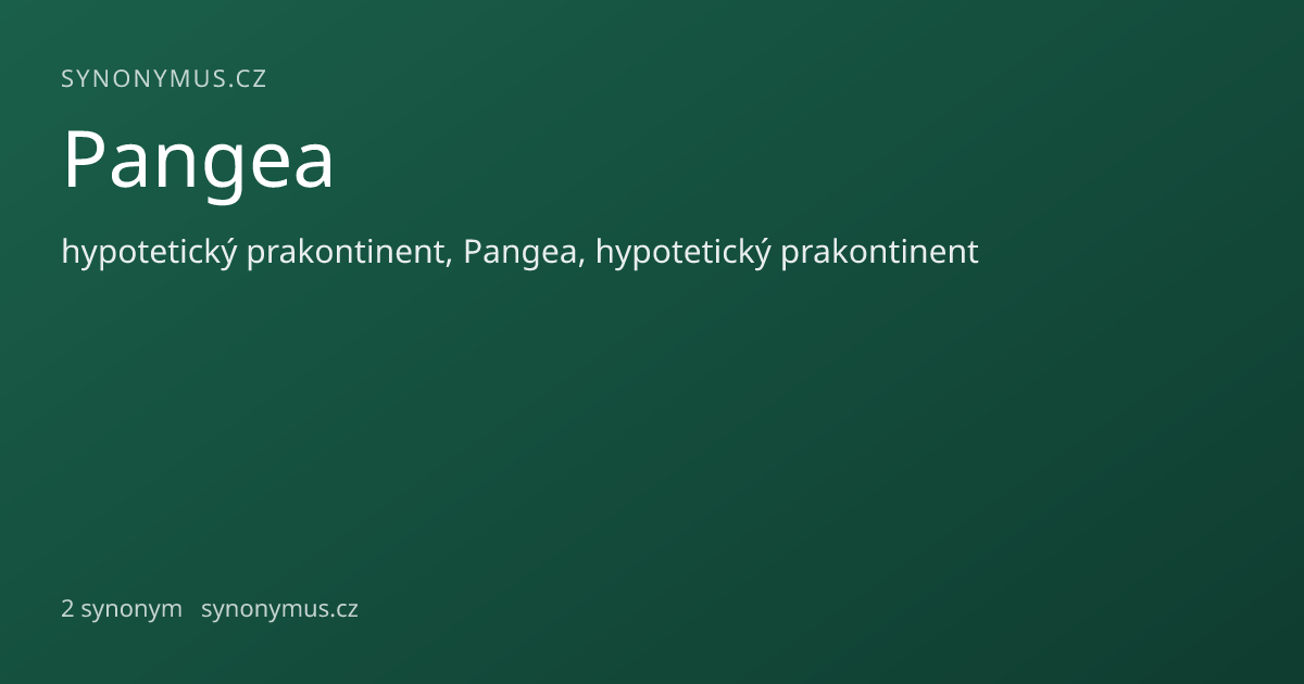 Náhled odkazu: Pangea
