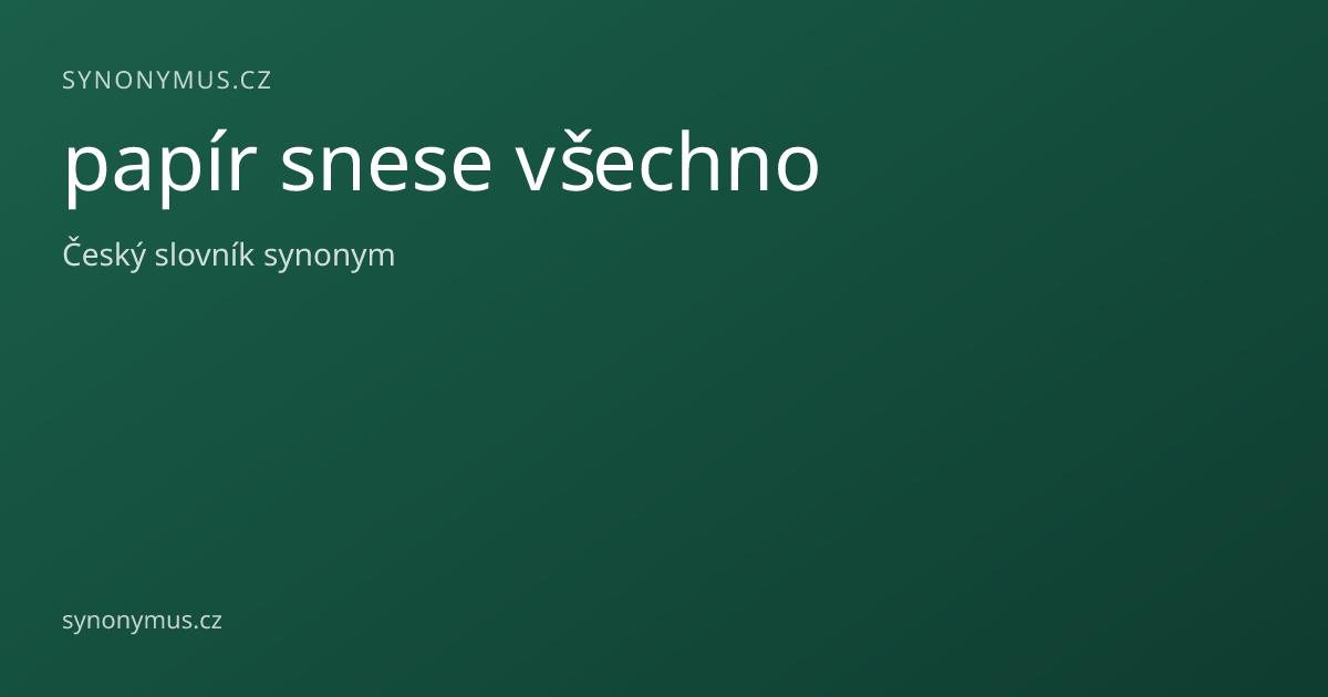 Náhled odkazu: papír snese všechno