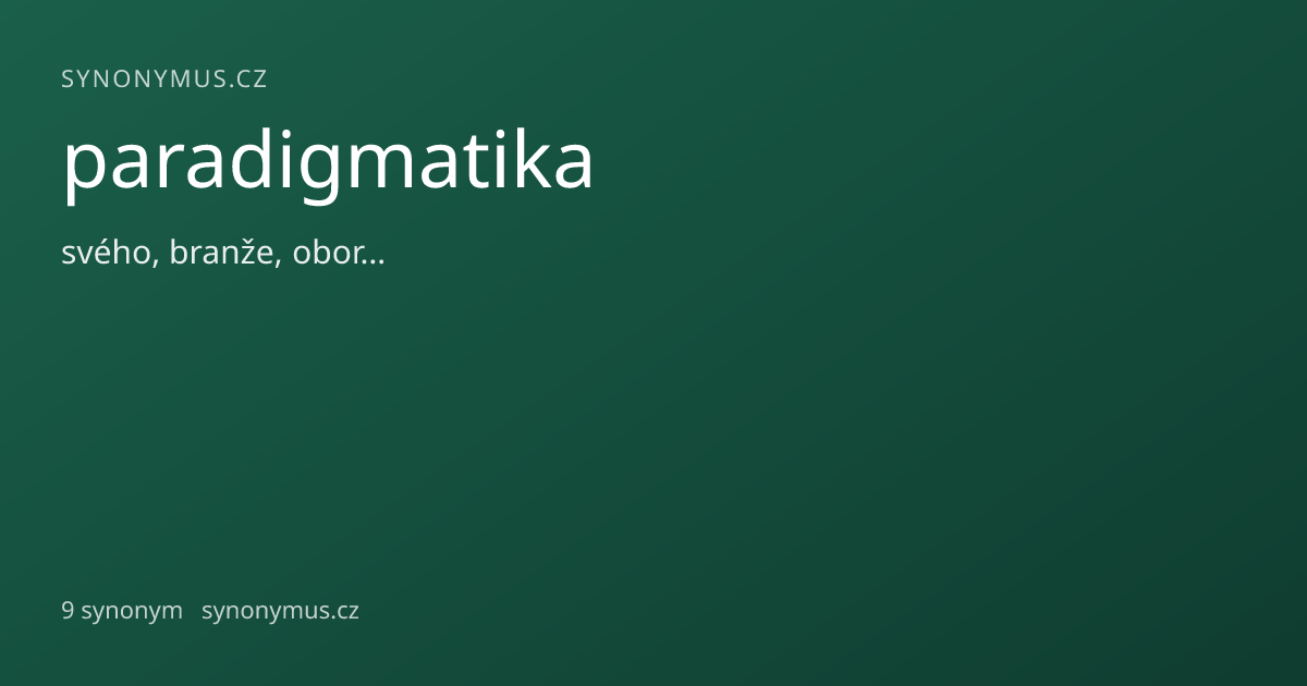 Náhled odkazu: paradigmatika