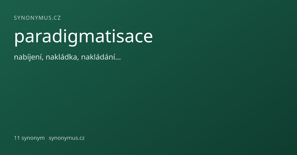 Náhled odkazu: paradigmatisace