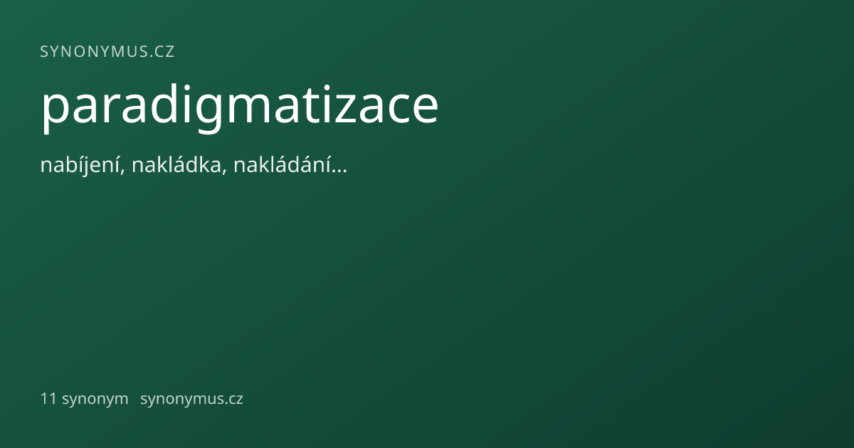 Náhled odkazu: paradigmatizace
