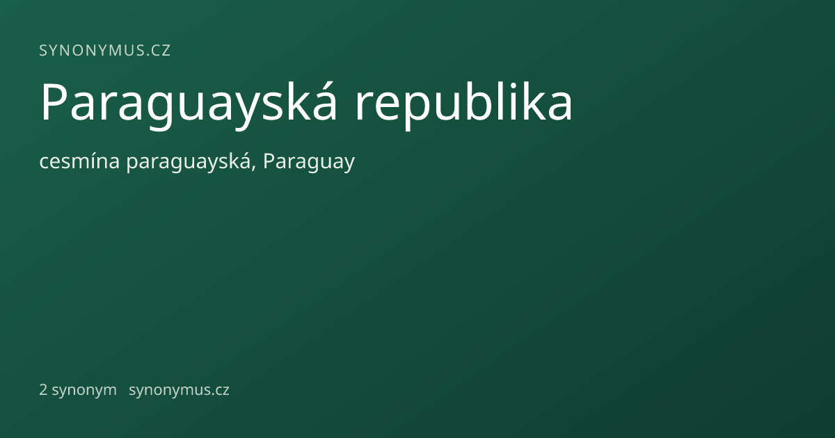 Náhled odkazu: Paraguayská republika