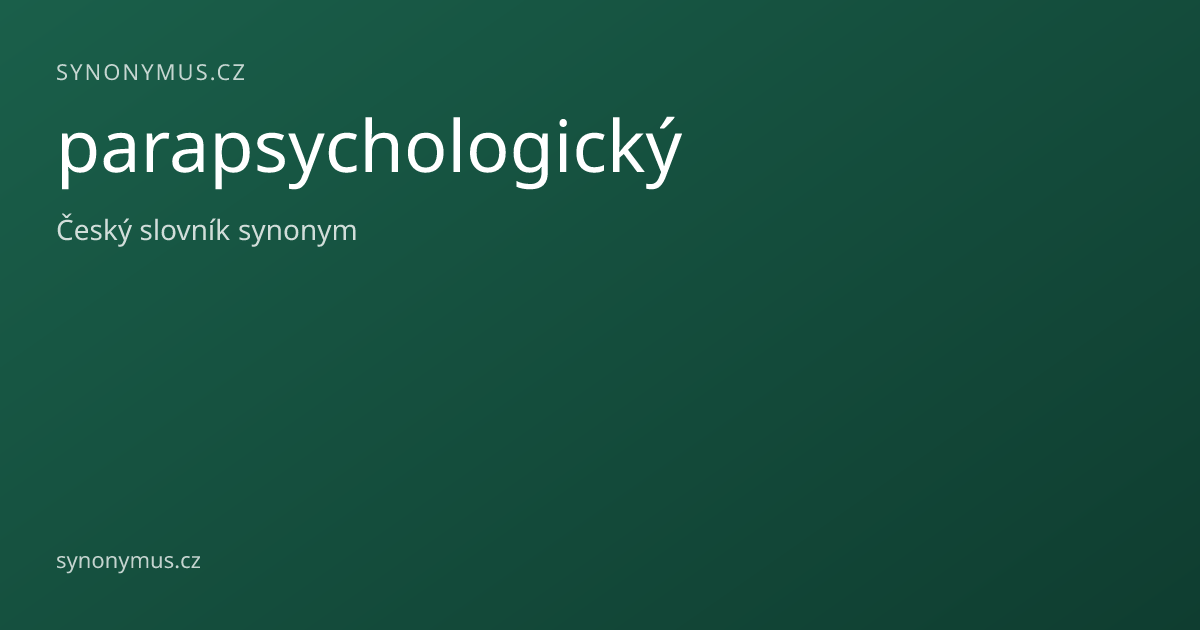 Náhled odkazu: parapsychologický