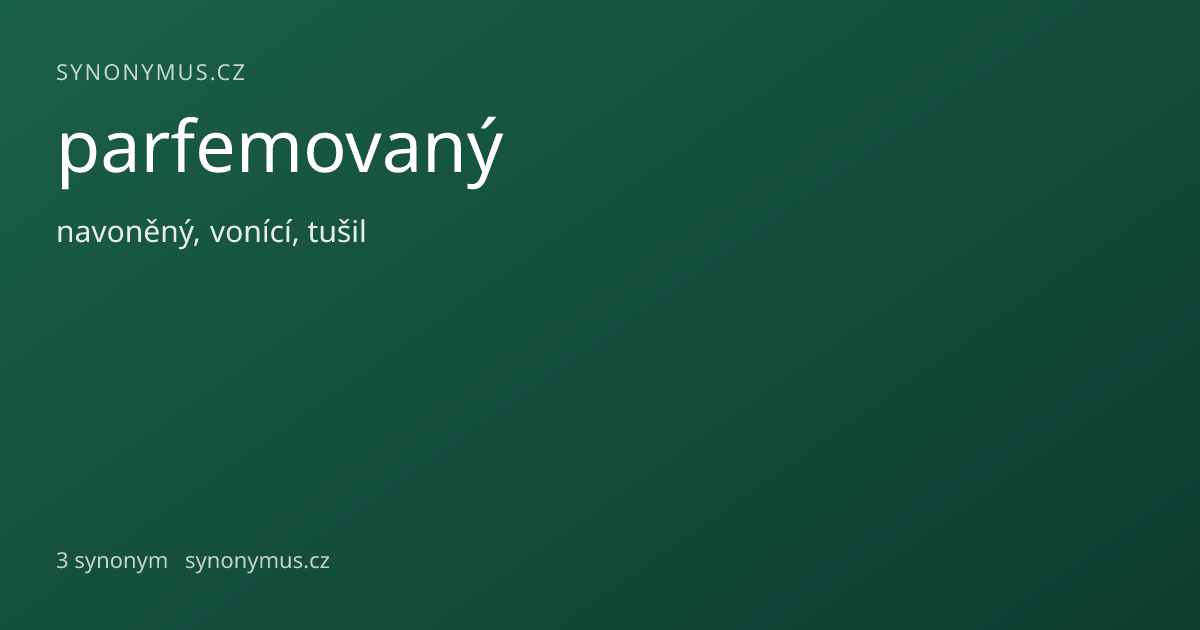 Náhled odkazu: parfemovaný