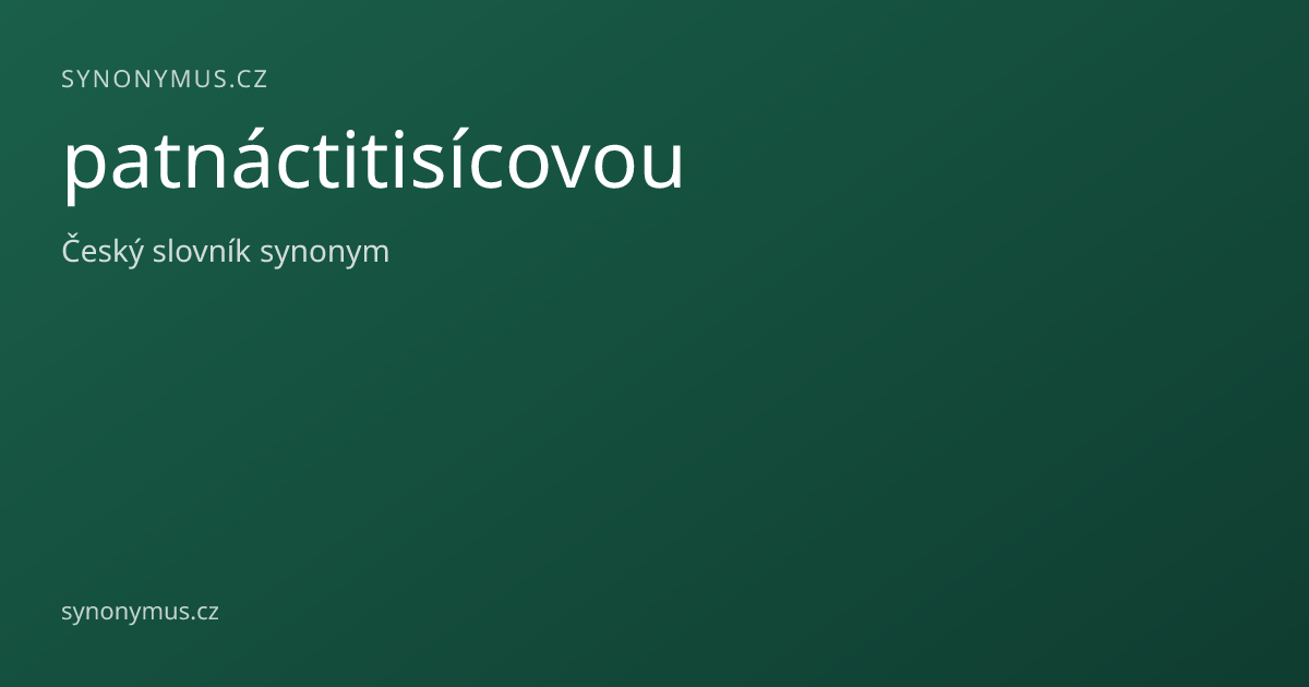 Náhled odkazu: patnáctitisícovou