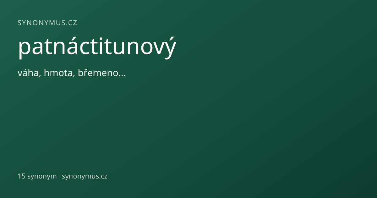 Náhled odkazu: patnáctitunový