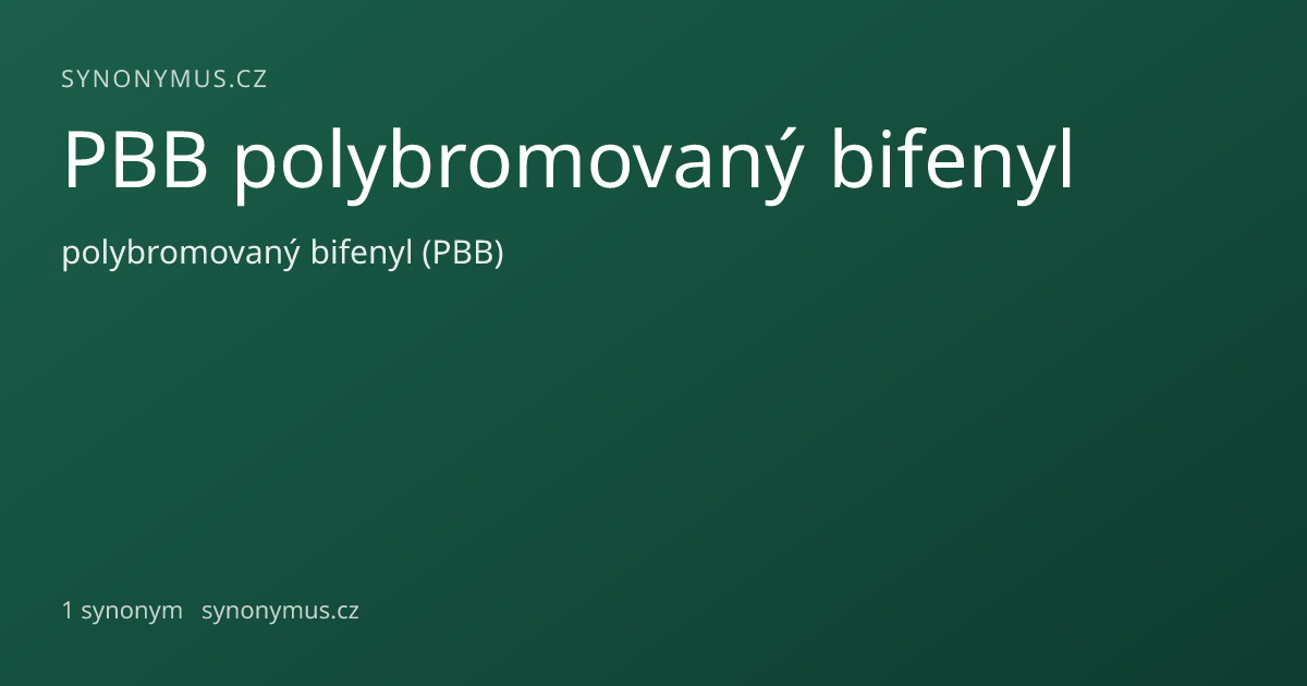 Náhled odkazu: PBB polybromovaný bifenyl