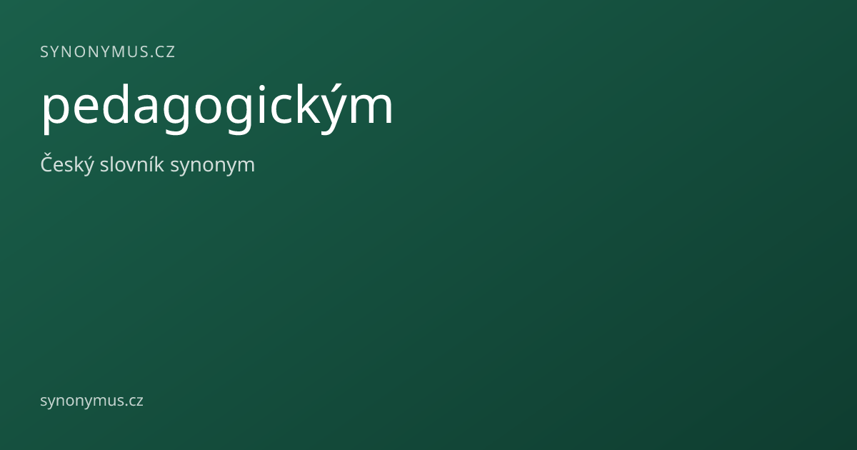 Náhled odkazu: pedagogickým