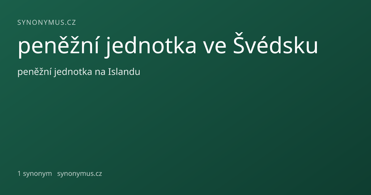 Náhled odkazu: peněžní jednotka ve Švédsku