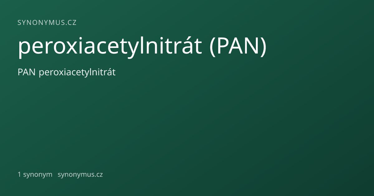 Náhled odkazu: peroxiacetylnitrát (PAN)