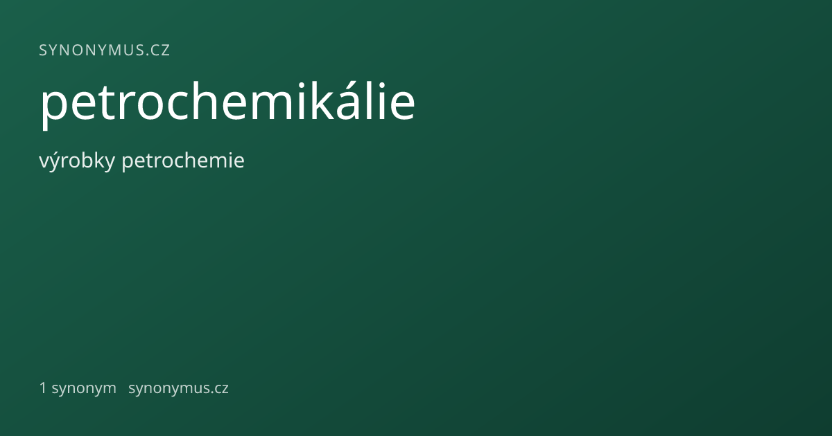 Náhled odkazu: petrochemikálie