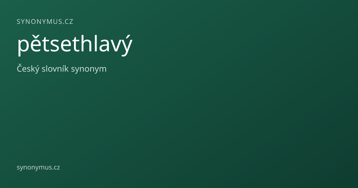 Náhled odkazu: pětsethlavý