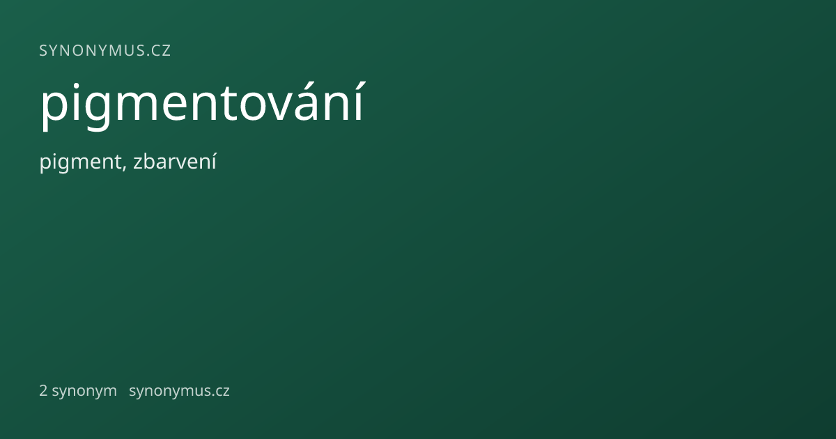 Náhled odkazu: pigmentování