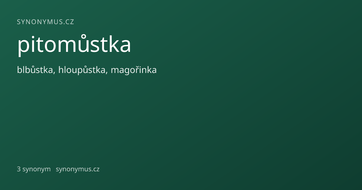 Náhled odkazu: pitomůstka
