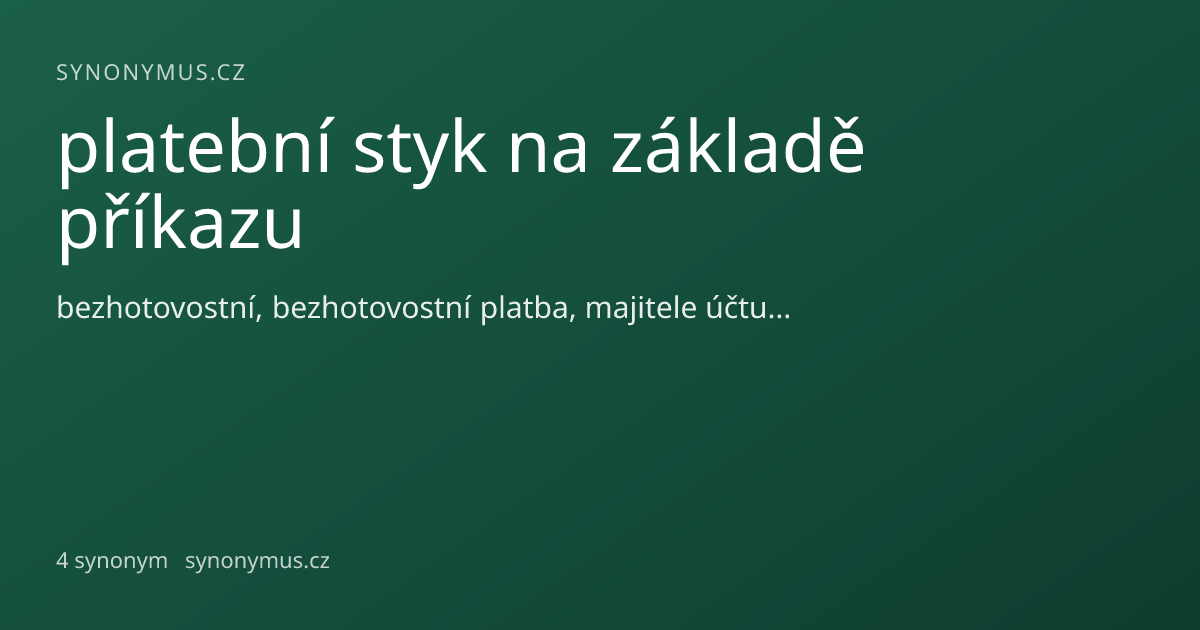 Náhled odkazu: platební styk na základě příkazu