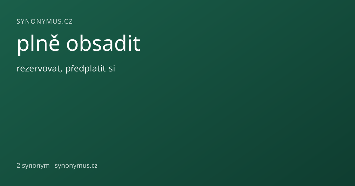 Náhled odkazu: plně obsadit