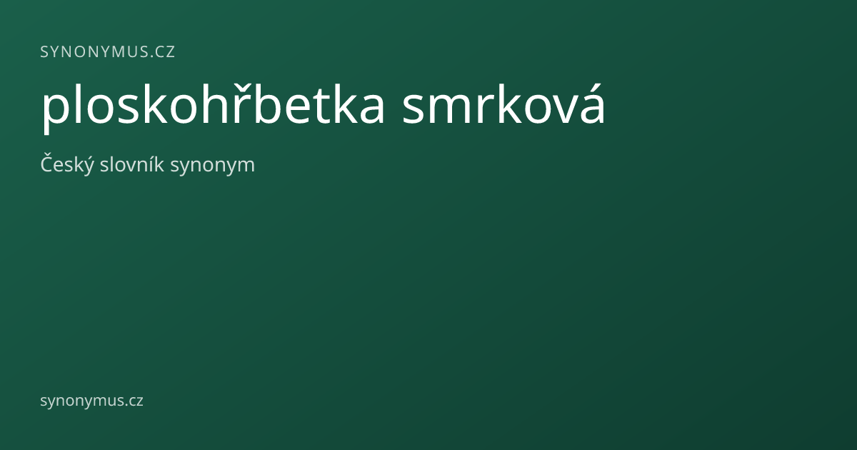 Náhled odkazu: ploskohřbetka smrková