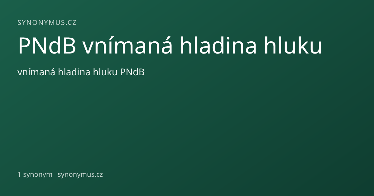 Náhled odkazu: PNdB vnímaná hladina hluku