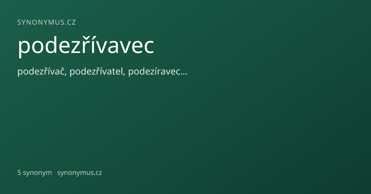 Náhled odkazu: podezřívavec