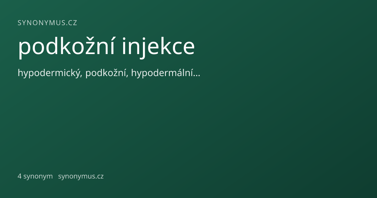 Náhled odkazu: podkožní injekce