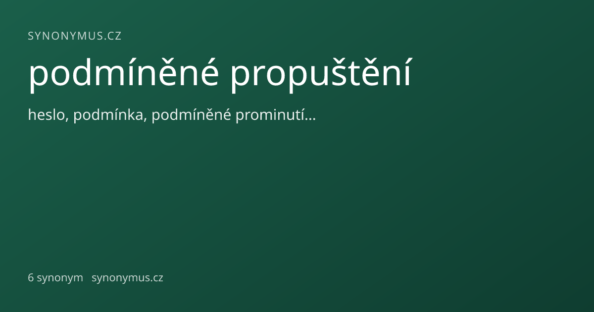 Náhled odkazu: podmíněné propuštění