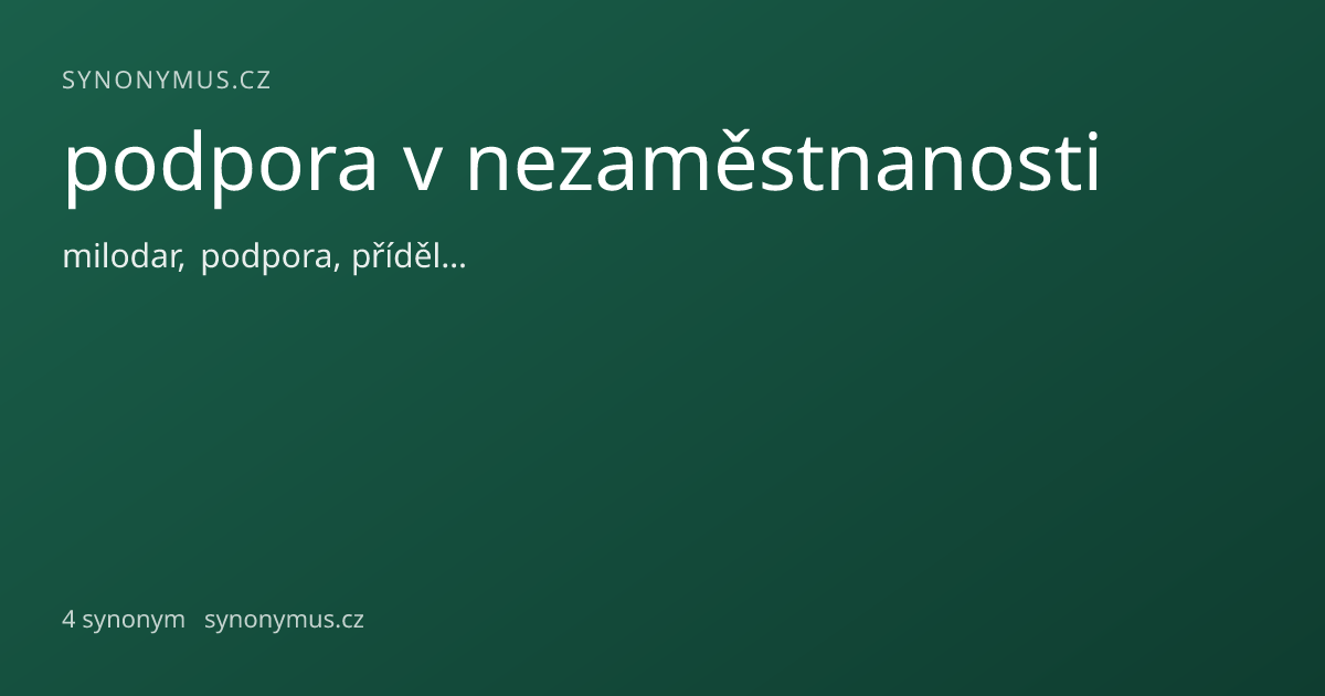 Náhled odkazu: podpora v nezaměstnanosti