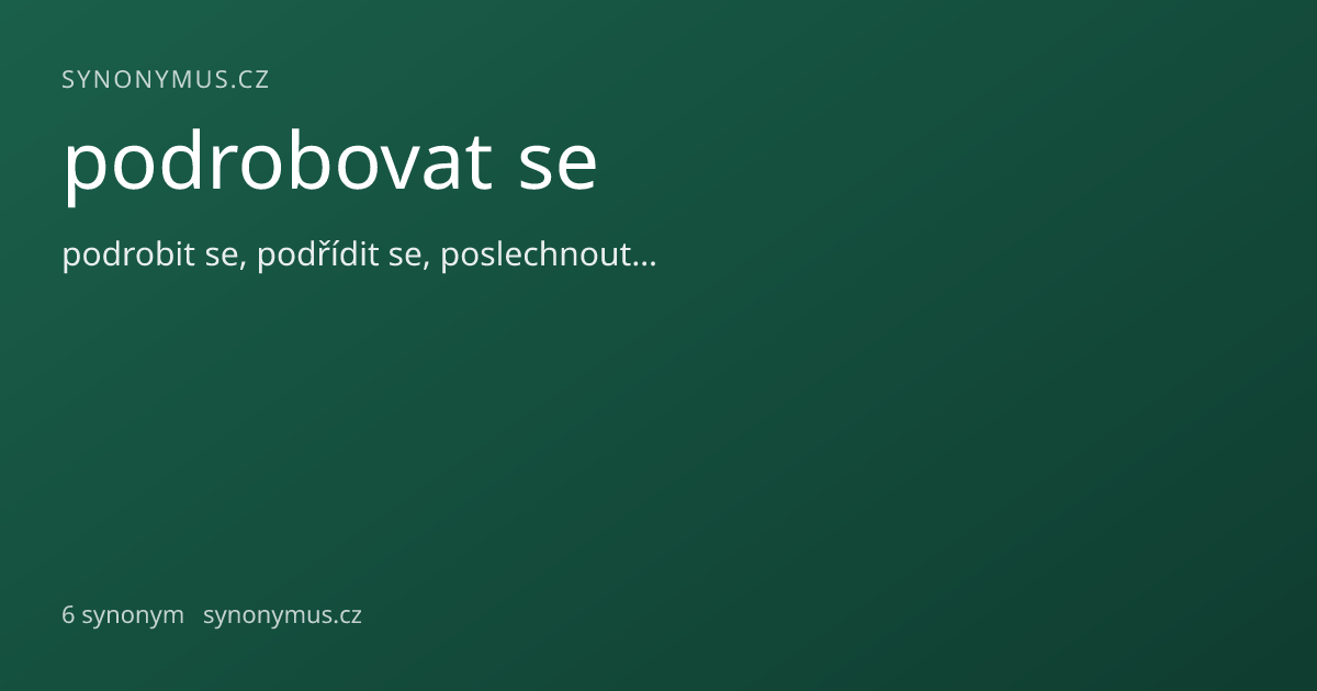 Náhled odkazu: podrobovat se