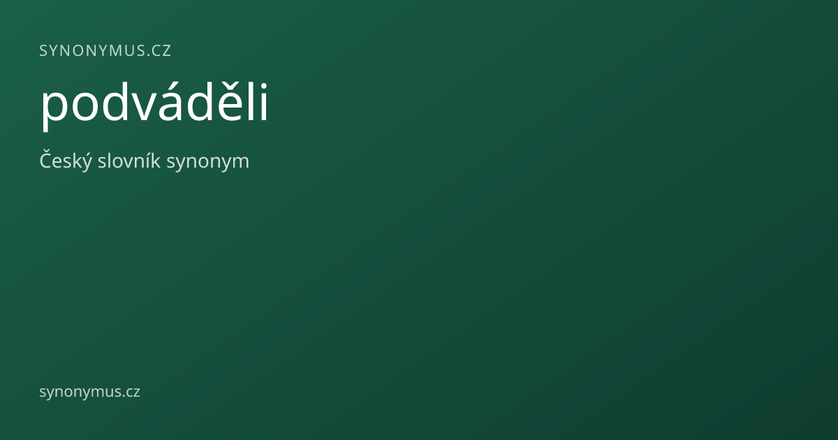Náhled odkazu: podváděli